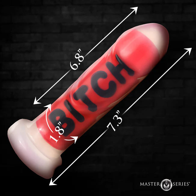 Bitch 7 inch Dildo