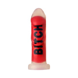Bitch 7 inch Dildo