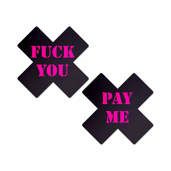 Fuck You, Pay Me Pasties