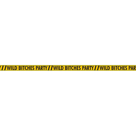 Wild Bitches Caution Party Tape - 100'